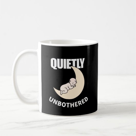 Quietly Unbothered Minimal Quote Mug – Calm Night  (Gauche)