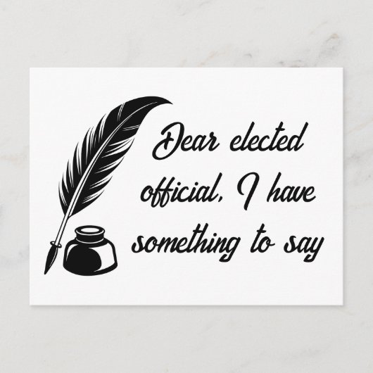 Quill Pen-bericht aan gekozen functionarissen Briefkaart (Voorkant)