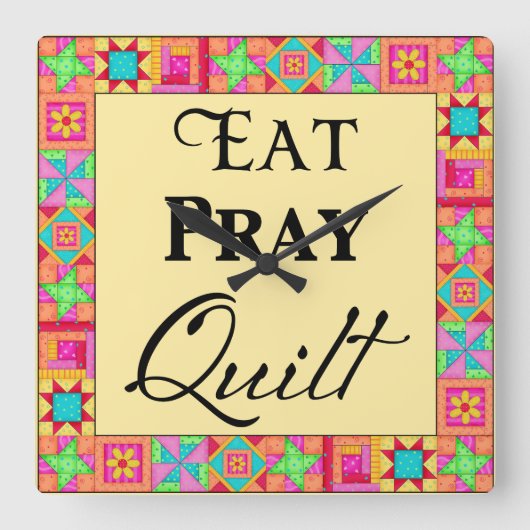 Quilt Blocks Rand Kunst Eat Pray Quilt Yellow Vierkante Klok (Voorkant)