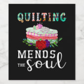 Quilter Gift Quilter Mends Soul Quilter | Kieuwdek Wijn Etiket (Enkel label)