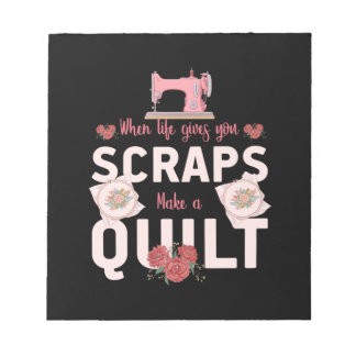 Quilter Gift | Wanneer het leven u scheurt Notitieblok