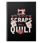 Quilter Gift | Wanneer het leven u scheurt Notitieboek (Voorkant)