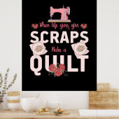 Quilter Gift | Wanneer het leven u scheurt Poster (Keuken)