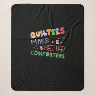 Quilter Make Better Comters Funny Quilting Premium Sherpa Deken