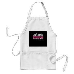 Quilter Quilting Sewing Gifts Standaard Schort