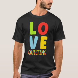 Quilter Sewing Quilt T-shirt