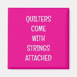 Quilters come with strings magneet