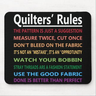 Quilters Rules Muismat