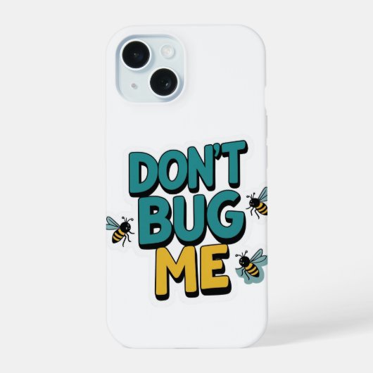 Quirky Bee Pun - Don’t Bug Me Artwork (Verso)