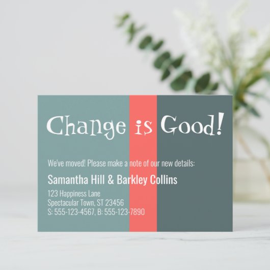 Quirky "Change is Good" Colorful New Address Card Notitiekaartje (Staand voorkant)