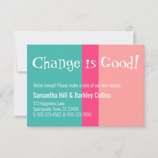 Quirky "Change is Good" Colorful New Address Card Notitiekaartje (Voorkant)