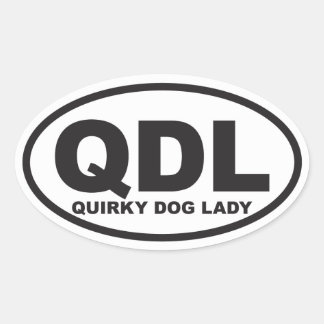 Quirky Dog Lady met beschrijving Ovale Sticker