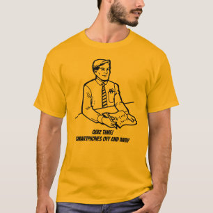 Quiz Time. Smartphones uit en weg Mannen T-shirt