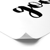 Quoi Que Vous Soyez Un Bon Poster (Coin)