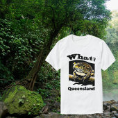 Quoi ? T-shirt Toad en canne du Queensland