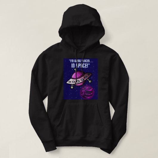 QUOTE BUITEN DE RUIMTE HOODIE (Design voorkant)