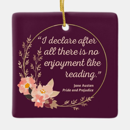 Quote III - Pride and Prejudice - Stijl Keramisch Ornament (Voorkant)