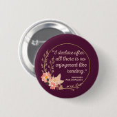 Quote III - Pride and Prejudice - Stijl Ronde Button 5,7 Cm (Voorkant /achterkant)