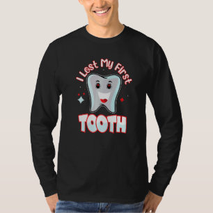 Quote Ik Verloor Mijn Eerste Tand Tanden Uit T-shirt