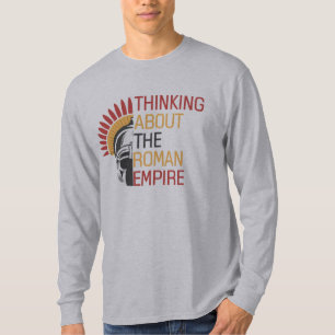 Quote Thinking Over het Romeinse Rijk Romeinse Hel T-shirt