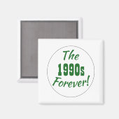 Quote van 1990 Retro Magneet (Voorkant / Achterkant)