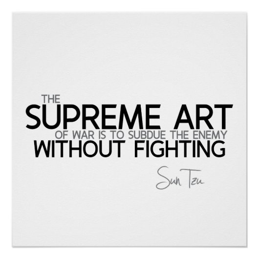 QUOTES: Sun Tzu - Hoogste kunst Perfect Poster (Voorkant)