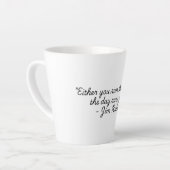 Quotes voor het leven Collectie John Rohan Latte Mok (Linkerhoek)