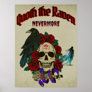 Quoth de Raven, Nevermore Poster