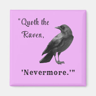 "Quoth the Raven ..." Aimant Lavande Personnalisé