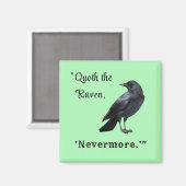 "Quoth the Raven ..." Aimant vert personnalisé (Recto/Verso)
