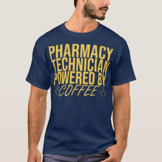 quotPharmacy Technicus Coffee Pharmacyquot 5 T-shirt