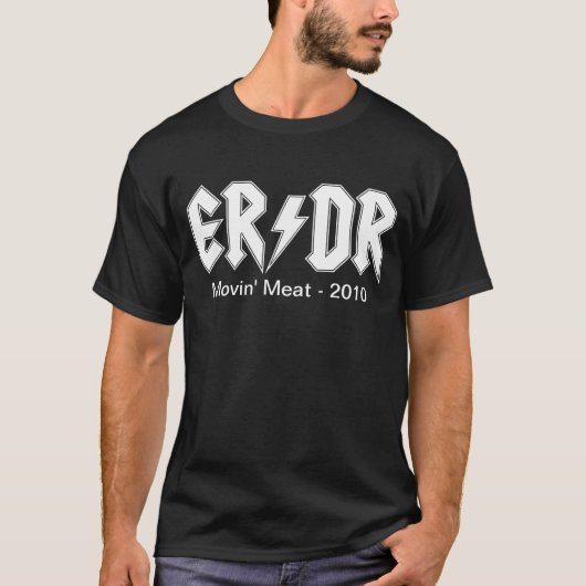 R/DR "Movin"-vlees in donkere toestand (M/W/C) T-shirt (Voorkant)
