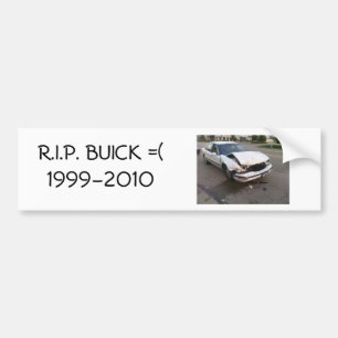 R.I.P. BUICK BUMPERSTICKER