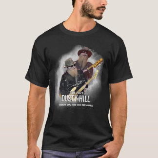 R.I.P Dusty Hill - Bedankt voor herinneringen aan  T-shirt