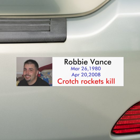 R.I.P. ROBBIE CROTCH ROCKETS KILL BUMPERSTICKER (Op auto)