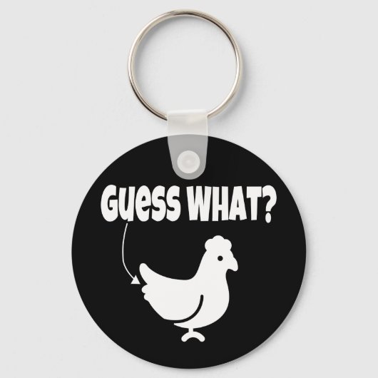 Raad eens? Chicken Butt Funny Gift Sleutelhanger (Voorkant)
