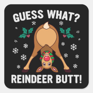 Raad eens Kerst Rendier Anus Kerstmis Grap Vierkante Sticker