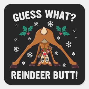 Raad eens Kerst Rendier Anus Kerstmis Grap Vierkante Sticker