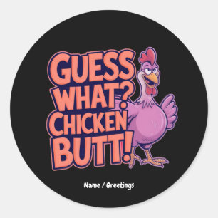 Raad eens? Kippenkont! Grappig ontwerp Ronde Sticker