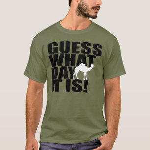 Raad eens op welke dag het Hump Day Camel T-shirt