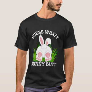 Raad eens wat Bunny Butt Grappig Pasen voor Mannen T-shirt