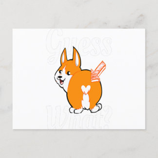 Raad eens wat Corgi Butt Hondenliefhebbers Aankondigingskaart
