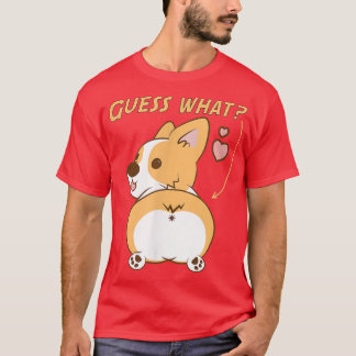 Raad eens wat Corgi en Funny Welsh Corgi hebben T-shirt