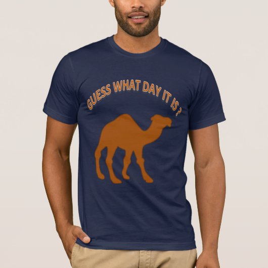 Raad eens wat de dag is - Hump Day Camel - Shirt (Voorkant)