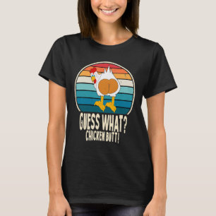 Raad eens wat de witte tekenokes van Chicken Butt T-shirt