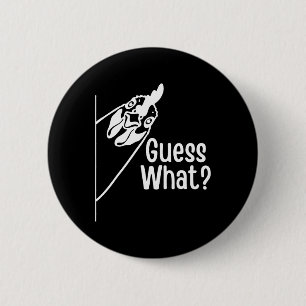 Raad eens wat een grappige kippenkont grap is ronde button 5,7 cm
