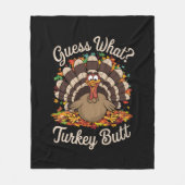 Raad eens wat kalkoen kont grappige thanksgiving  fleece deken (Voorkant)