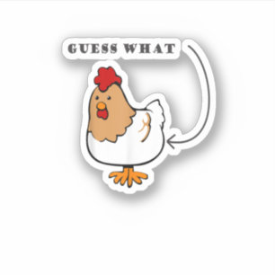 Raad eens wat kip Butt Funny Chicken Sticker