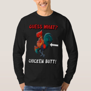 Raad eens wat kip Butt liefst 85 T-shirt