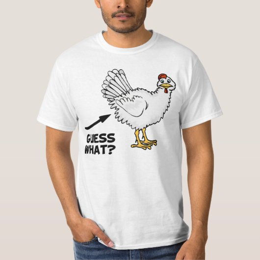 Raad eens wat kip Butt T-shirt (Voorkant)